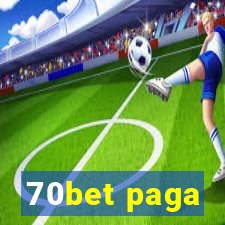 70bet paga